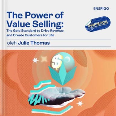 The Power of Value Selling oleh Julie Thomas